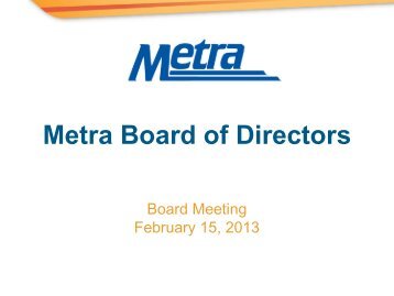 Presentation to the Board - Metra