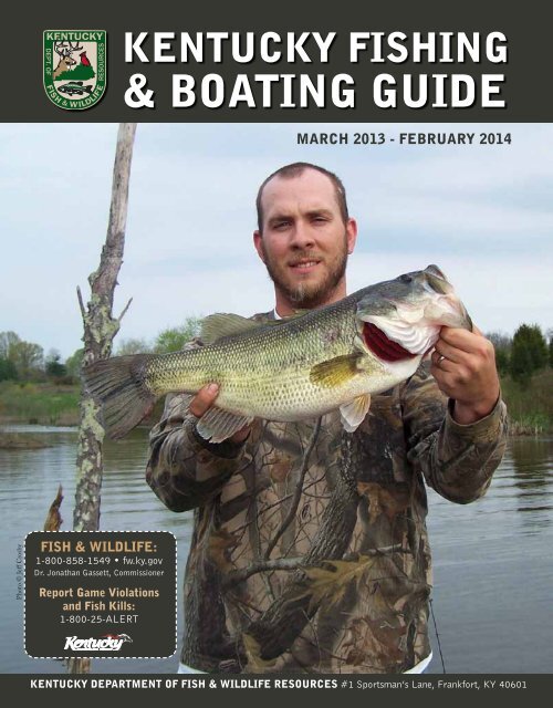 Fishing & Boating Guide March 1, 2013 - Kentucky Department of