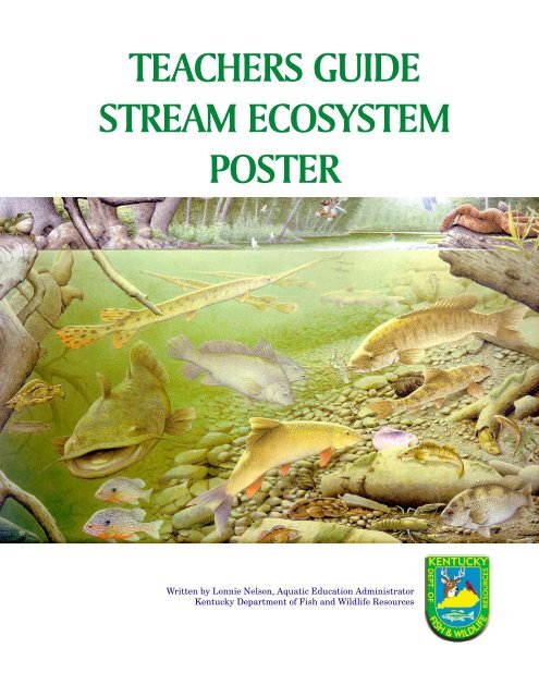 stream poster TG.p65 - Kentucky Department of Fish and Wildlife ...