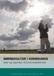 [pdf] BØRNEKULTUR I KOMMUNEN - Børnekulturportalen