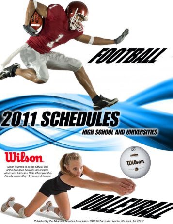 2011 High School/College Football Schedule - Arkansas Activities ...