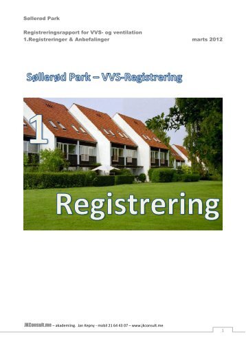 Søllerød Park Registreringsrapport for VVS- og ventilation 1 ...