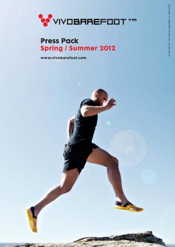 VIVOBAREFOOT SS12 Press Releases