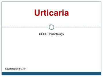 Urticaria - Dermatology