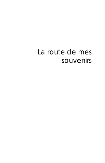 La route de mes souvenirs / Victor Bélanger