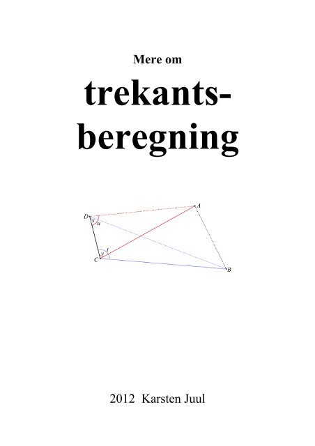 Mere om trekantsberegning - Matematik i gymnasiet og hf