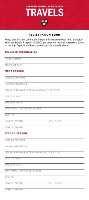 RegistRation foRm Please print this form, fill out ... - Harvard Alumni