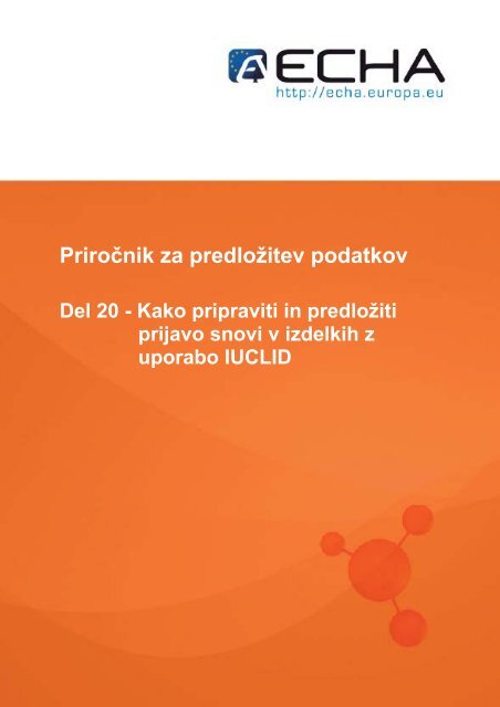 Priročnik za predložitev podatkov - ECHA - Europa