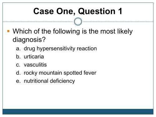 Purpura, Petechiae and Vasculitis - Dermatology