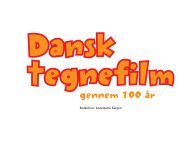 DANSK TEGNEFILM gennem 100 år
