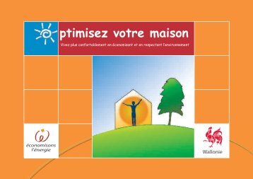 Optimisez votre maison - Energie Wallonie