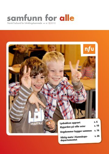 Her kan du lese Samfunn for alle nr. 5 2010 - NFU