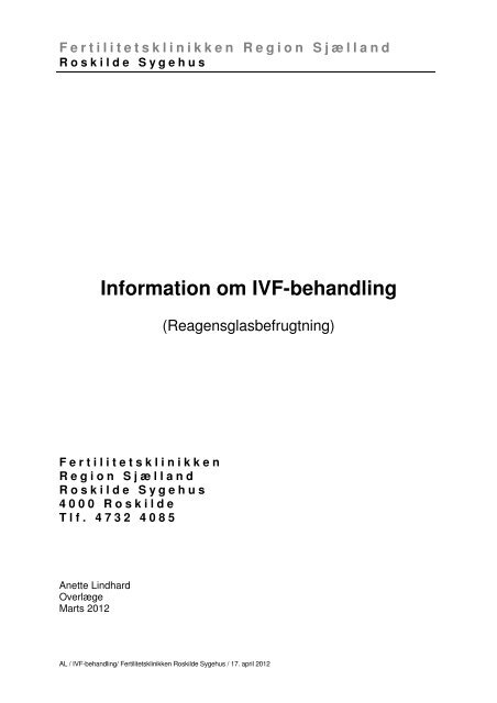 Patientinformation IVF, marts 2012 (pdf) - Region Sjælland