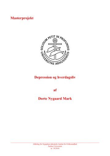 Masterprojekt Depression og hverdagsliv af Dorte Nygaard Mark