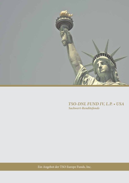 TSO-DNL FUND IV, L.P. • USA - MIRA GmbH & Co KG