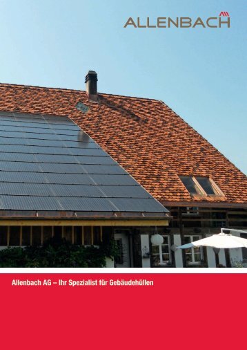 Allenbach AG – Ihr Spezialist für Gebäudehüllen