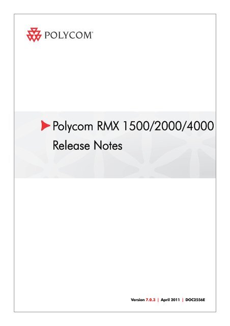 RMX Release Notes V7.0.3.book - Polycom