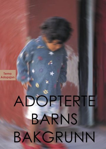 Adopterte barns bakgrunn