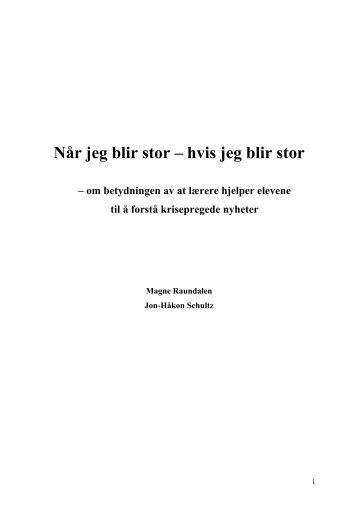 Når jeg blir stor – hvis jeg blir stor – om betydningen av at ... - Udir.no