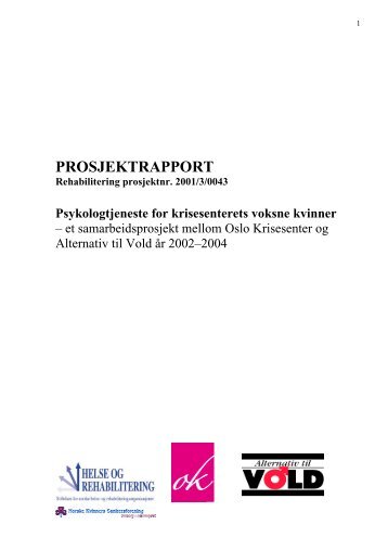 Sluttrapport Krisesenterprosjektet - Alternativ til vold