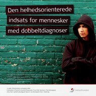 Den helhedsorienterede indsats for mennesker med dobbeltdiagnoser