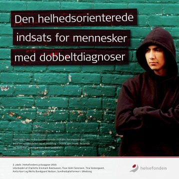 Den helhedsorienterede indsats for mennesker med dobbeltdiagnoser