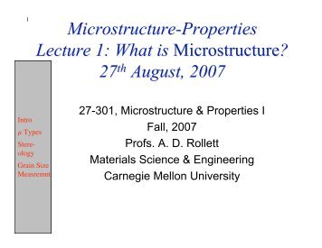 Microstructure-Properties Lecture 1 - Materials Science and ...