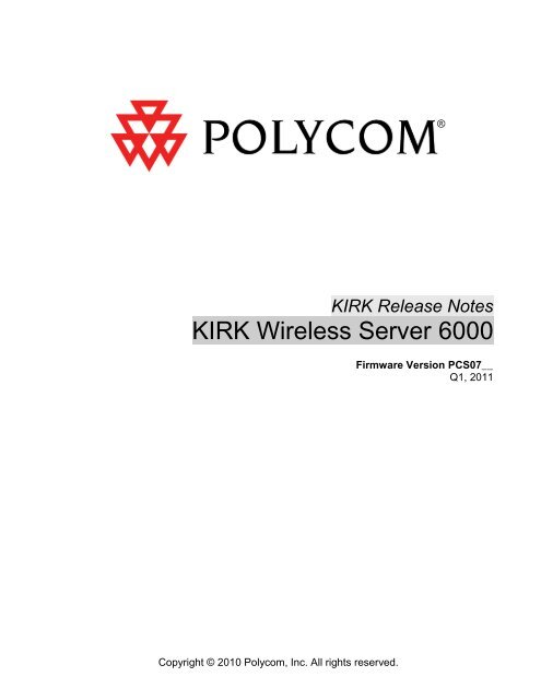 KIRK Release Notes - Polycom