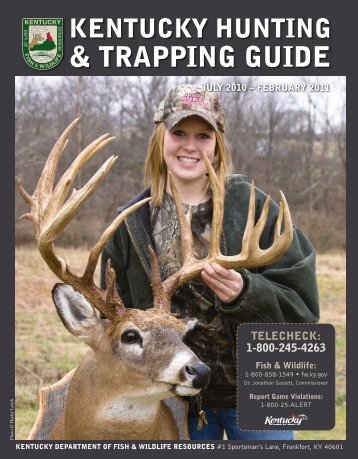 2010-11 Hunting & Trapping Guide - Kentucky Department of Fish ...