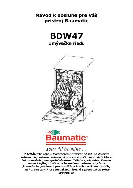 Návod k obsluhe pre Váš prístroj Baumatic