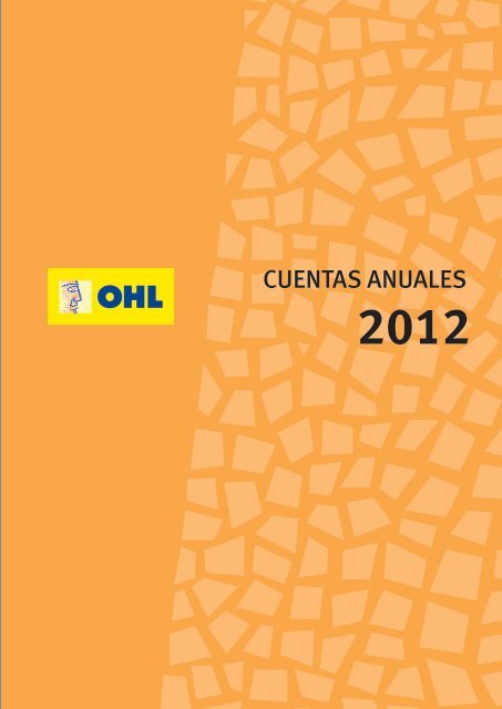 Cuentas anuales consolidadas - Ohl