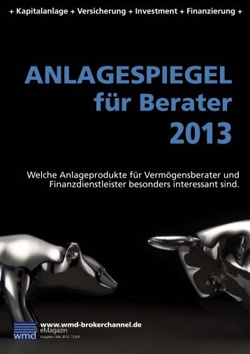 Anlagespiegel für Berater 2013 - Das eMagazin!