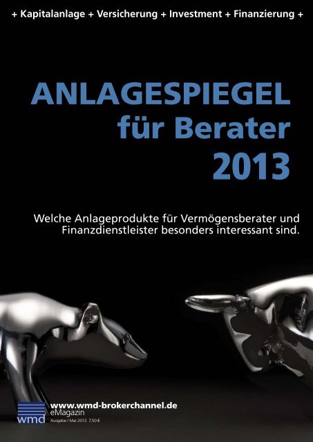 Anlagespiegel für Berater 2013 - Das eMagazin!