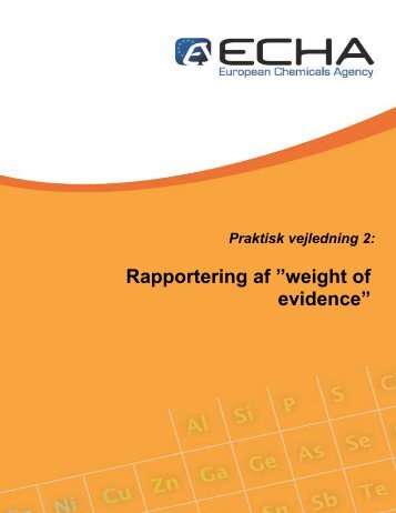 Rapportering af ”weight of evidence” - ECHA - Europa