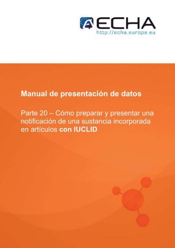 Manual de presentación de datos - ECHA - Europa