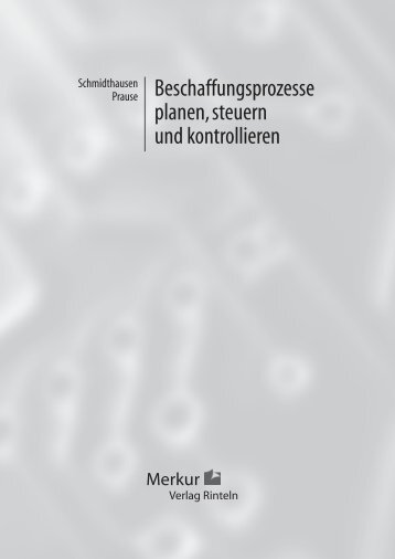 Beschaffungsprozesse planen, steuern und kontrollieren