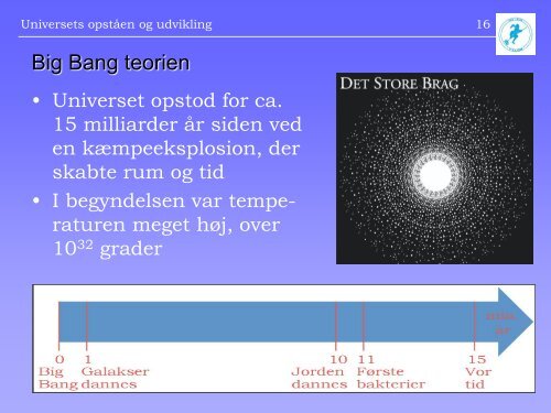 1. Er universet skabt for vores skyld