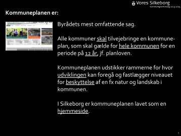 Se kommunens præsentation (pdf) - Kommuneplan - Silkeborg