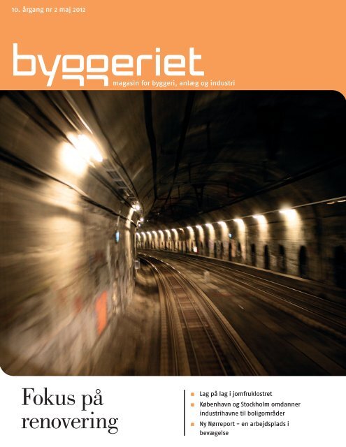 Læs Byggeriet som PDF - Dansk Byggeri