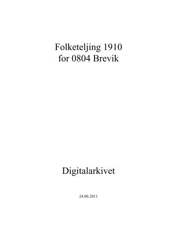 Folketeljing 1910 for 0804 Brevik Digitalarkivet - Telemarkskilder