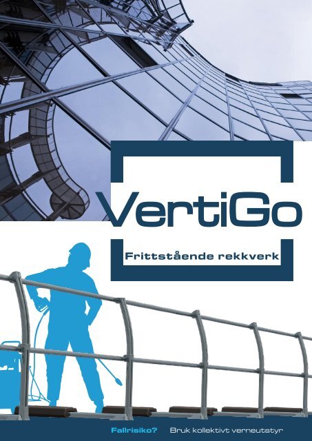 Vertigo rekkverk - Astrup AS