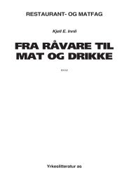 FRA RÅVARE TIL MAT OG DRIKKE - Yrkeslitteratur