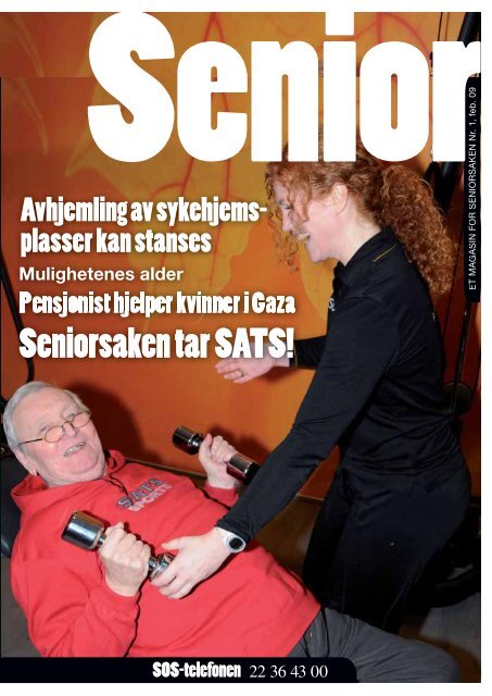 Seniorsaken tar SATS!