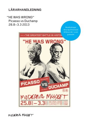 Picasso/Duchamp - Moderna museet
