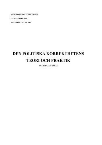 Den politiska korrekthetens teori och praktik (pdf) - Reaktion.nu