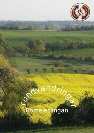 Romeleslingan - Rundvandringar