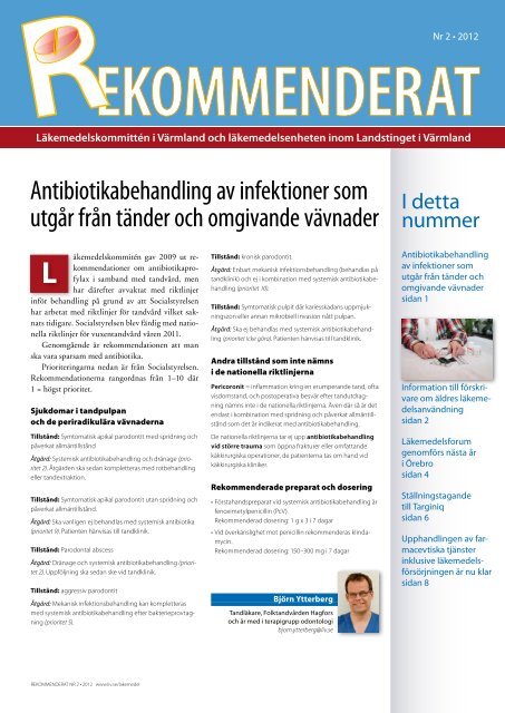Antibiotikabehandling av infektioner som utgår från - Landstinget i ...