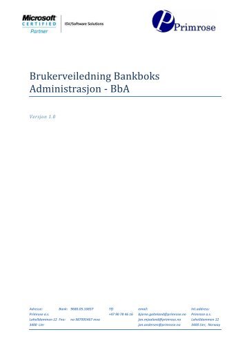 Brukerveiledning Bankboks Administrasjon - BbA - Primrose