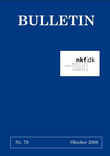 Nr. 79 Oktober 2008 - Nordisk Konservatorforbund Danmark