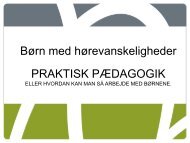 Praktisk pædagogik - Majken Mikkelsen - Center for Høretab